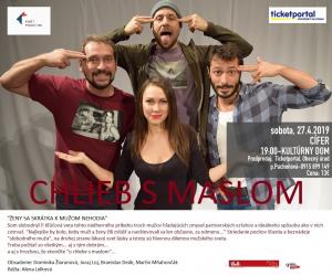 Divadelné predstavenie Chlieb s maslom - 27.4.2019 1