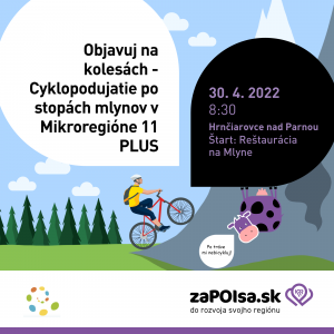 Cyklopodujatie po stopách mlynov v Mikroregióne 11 PLUS 1