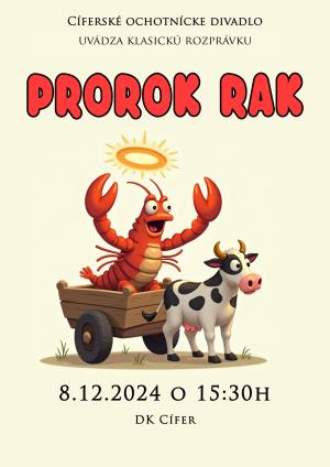PROROK RAK - divadelná rozprávka